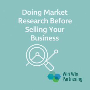 Doing market research before selling your business