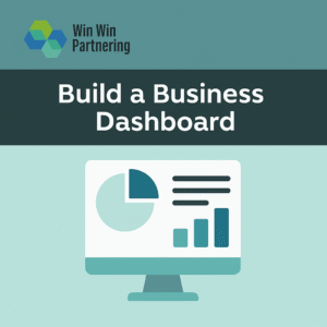 How to Build a Business Dashboard on a Budget