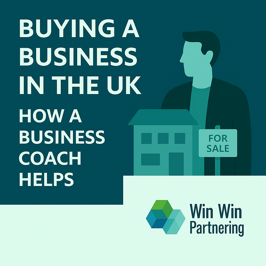 Buying a Business in the UK - How a Business Coach Helps